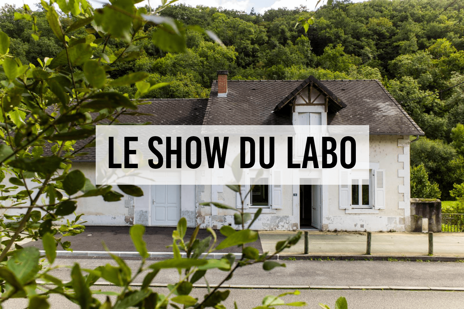 Le Show du Labo | Carton Rouge + Le Pécheur + Teenager of the Year